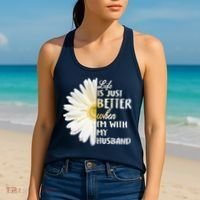 Life Is Just Better When I'm With My Husband Women's Tank Top thumb 2