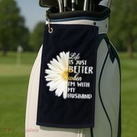 Life Is Just Better When I'm With My Husband Golf Towel thumb 2