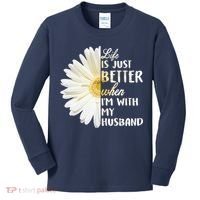 Life Is Just Better When I'm With My Husband Kids Long Sleeve Shirt thumb 0