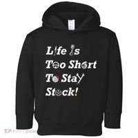 Life Is Too Short To Stay Stock Car Nut Toddler Hoodie thumb 0