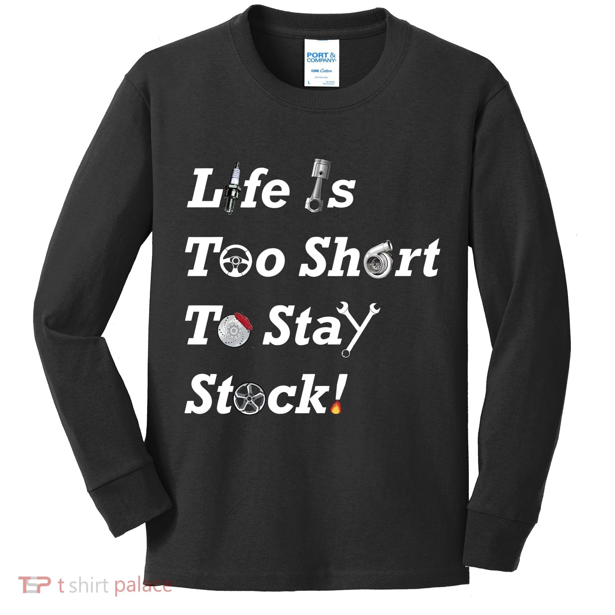 Life Is Too Short To Stay Stock Car Nut Kids Long Sleeve Shirt