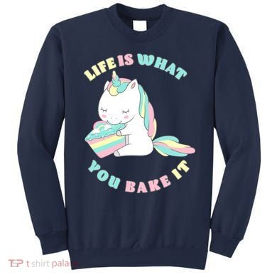 Life Is What You Bake It Unicorn Sweatshirt