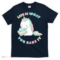 Life Is What You Bake It Unicorn T-Shirt thumb 0