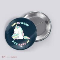 Life Is What You Bake It Unicorn Button thumb 0