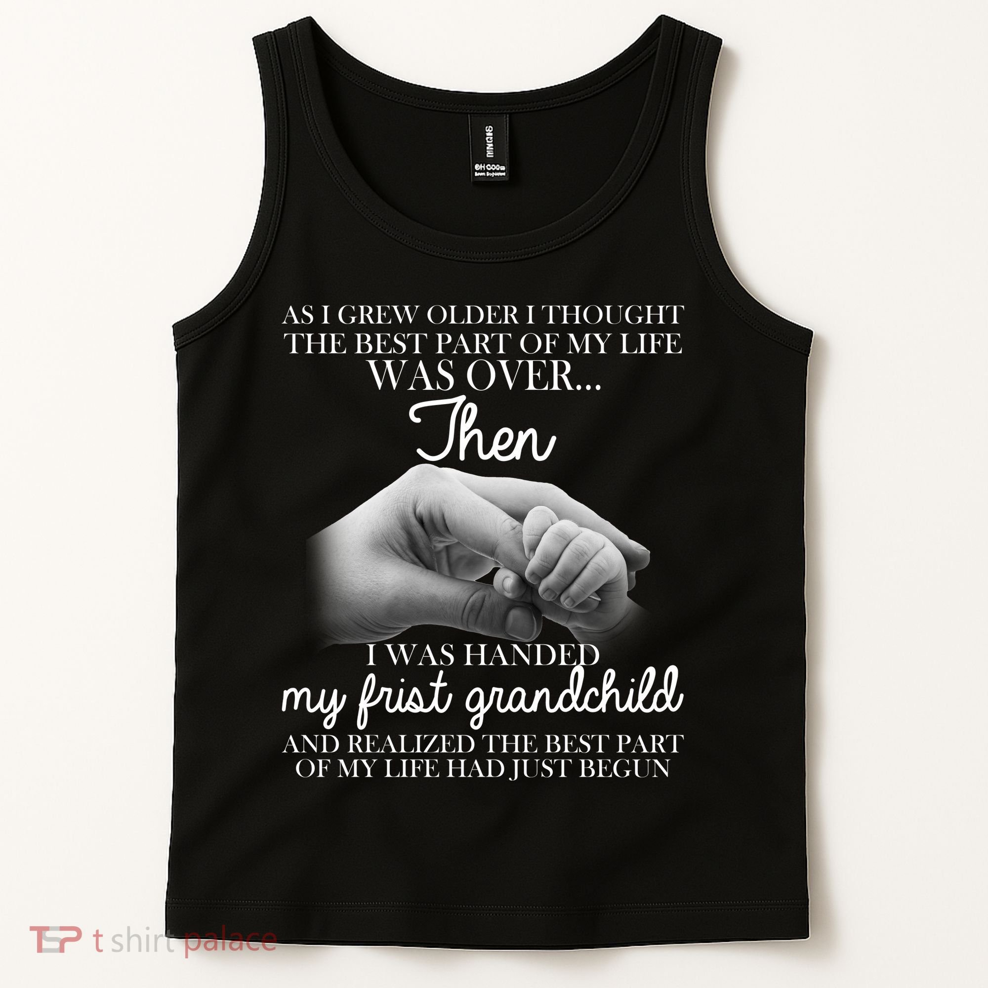 Life Just Begun With My First Grandchild Tank Top