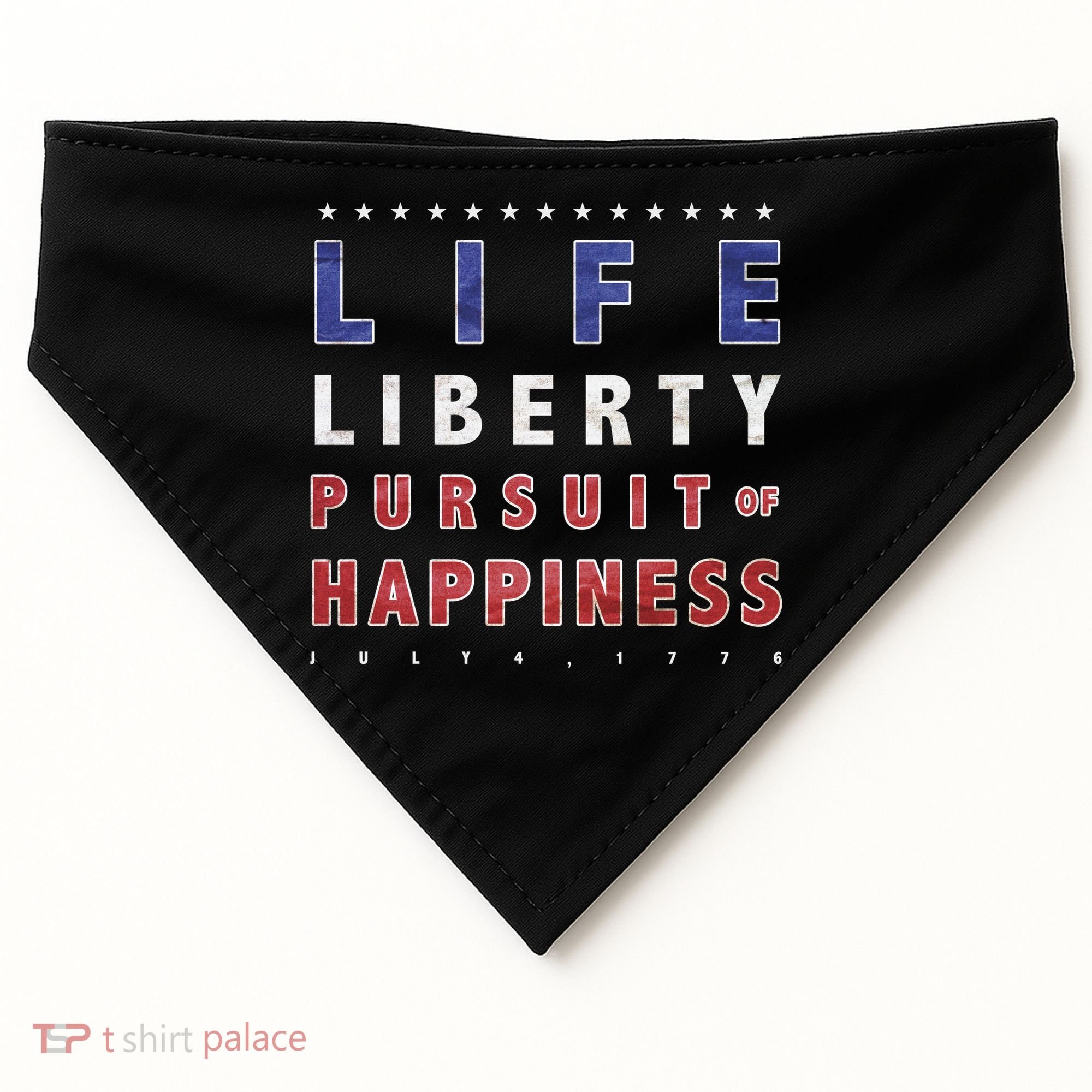 Life Liberty Pursuit Of Happiness USA-Made Doggie Bandana