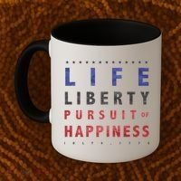 Life Liberty Pursuit Of Happiness Coffee Mug thumb 2