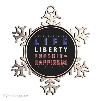 Life Liberty Pursuit Of Happiness Ornament
