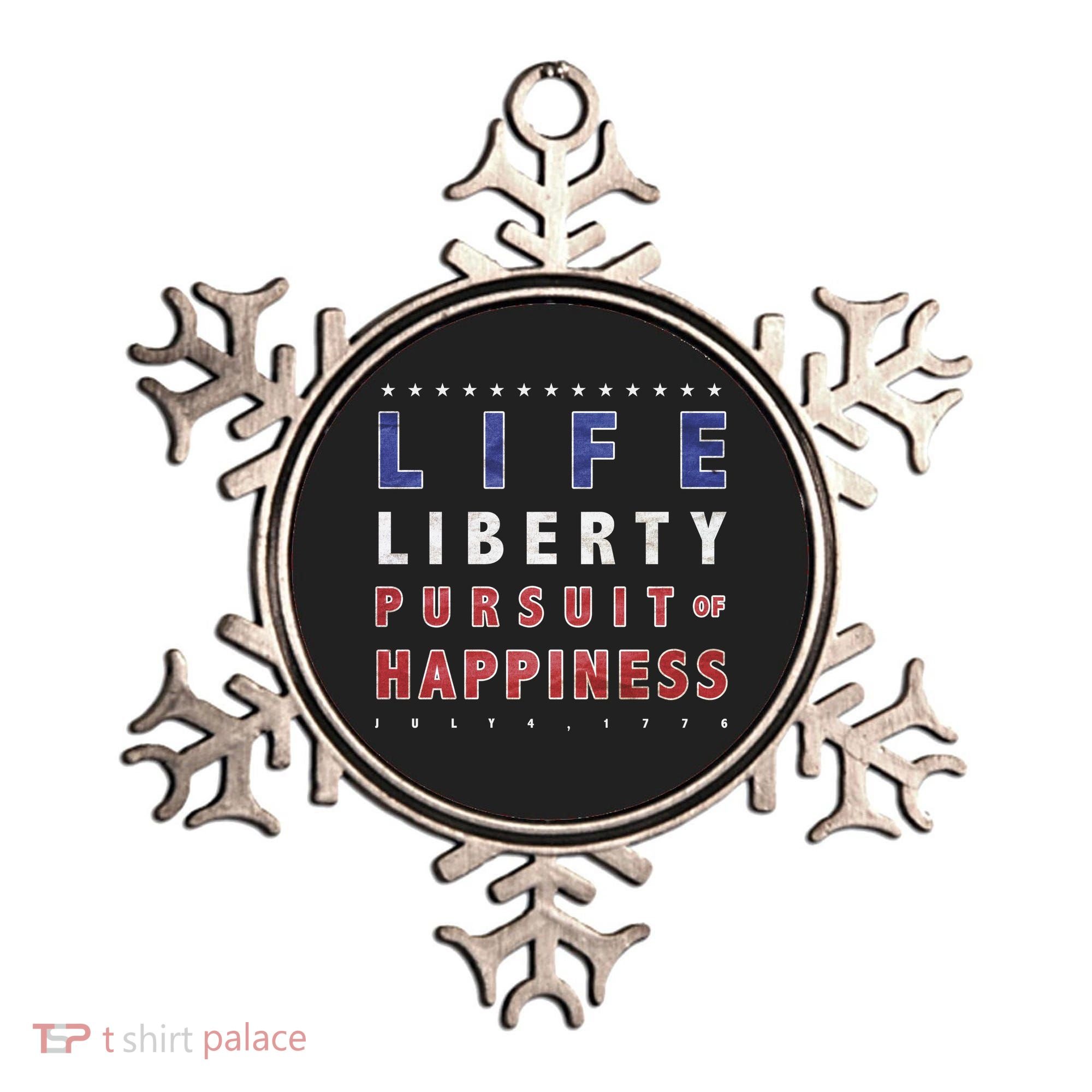 Life Liberty Pursuit Of Happiness Ornament