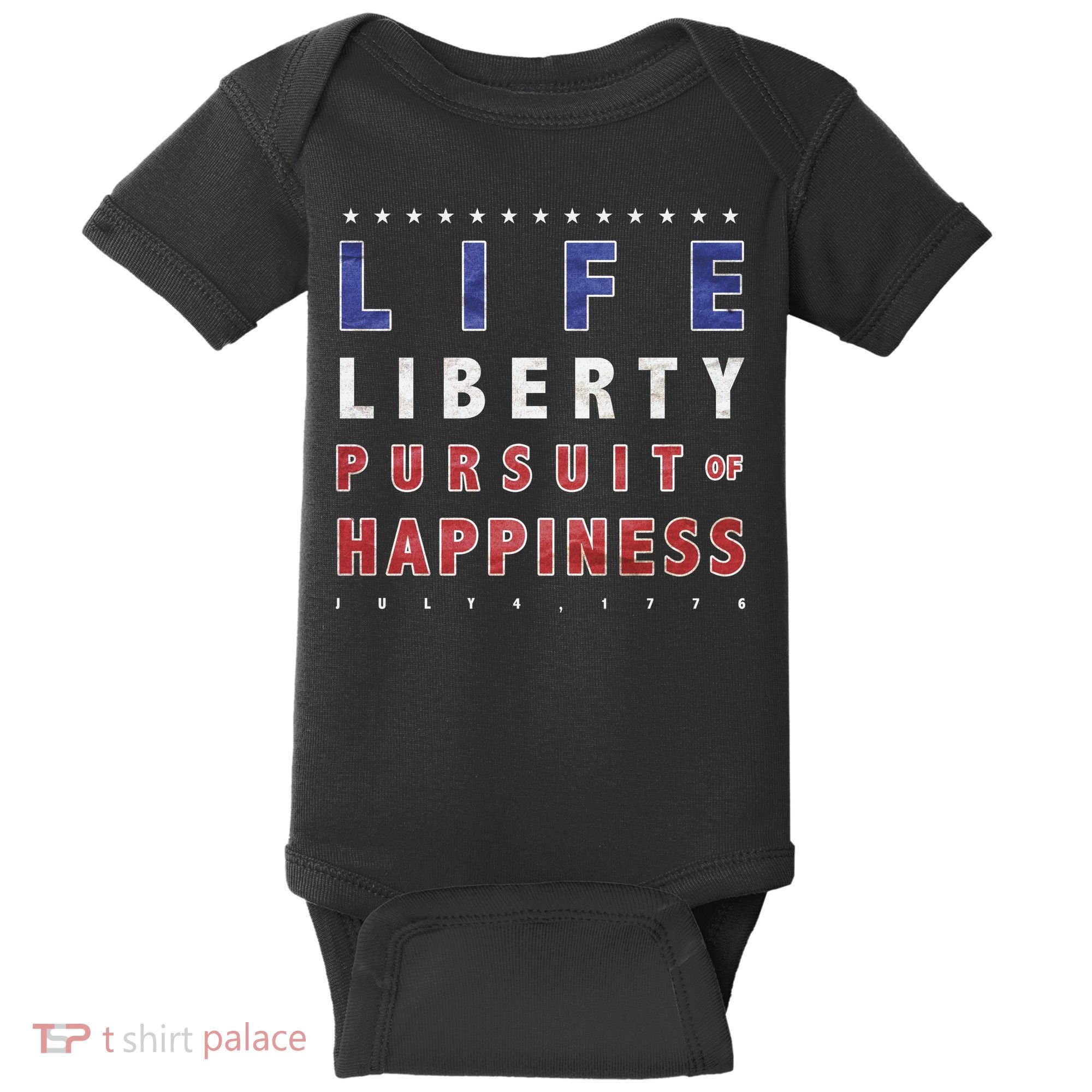 Life Liberty Pursuit Of Happiness Baby Bodysuit
