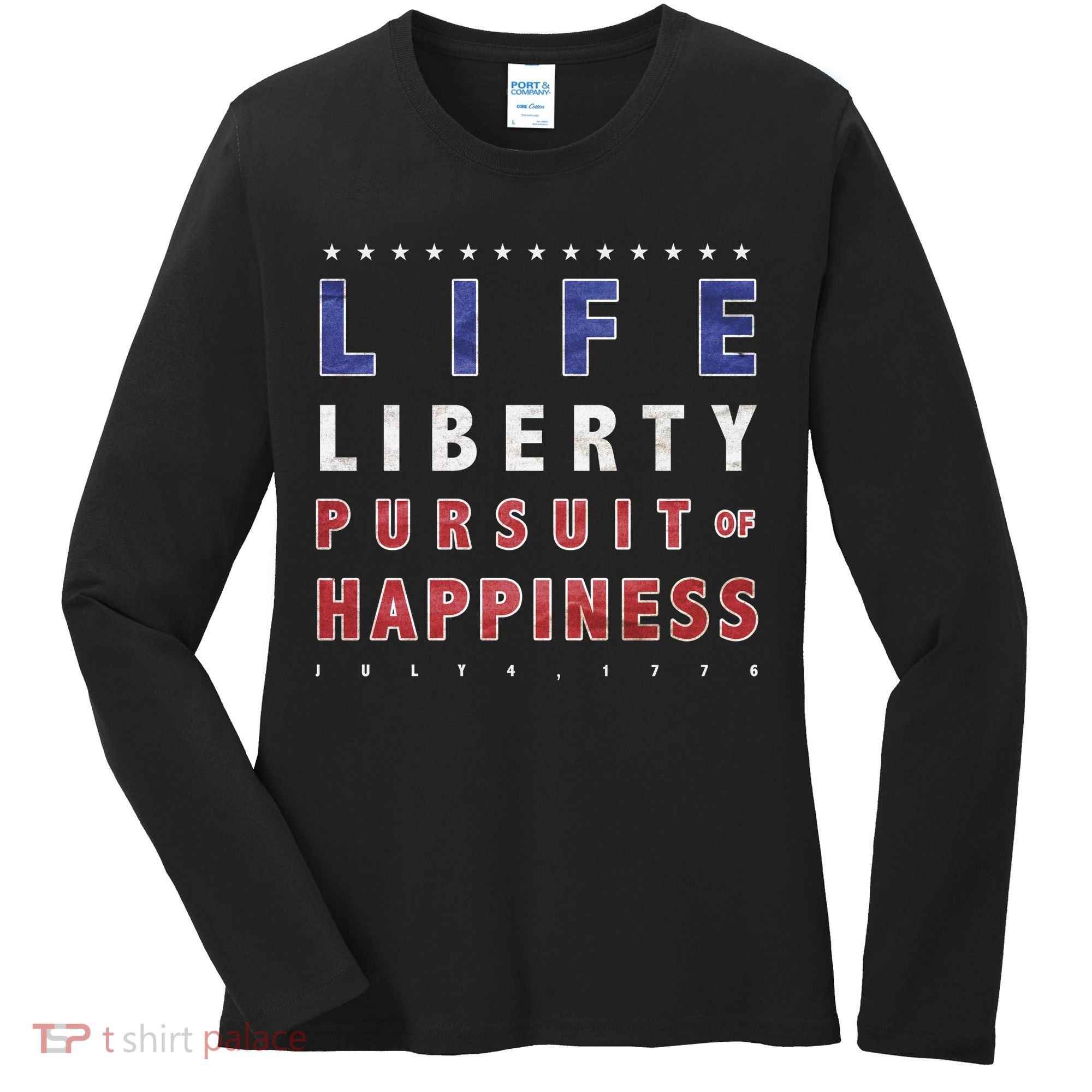 Life Liberty Pursuit Of Happiness Women's Long Sleeve Shirt