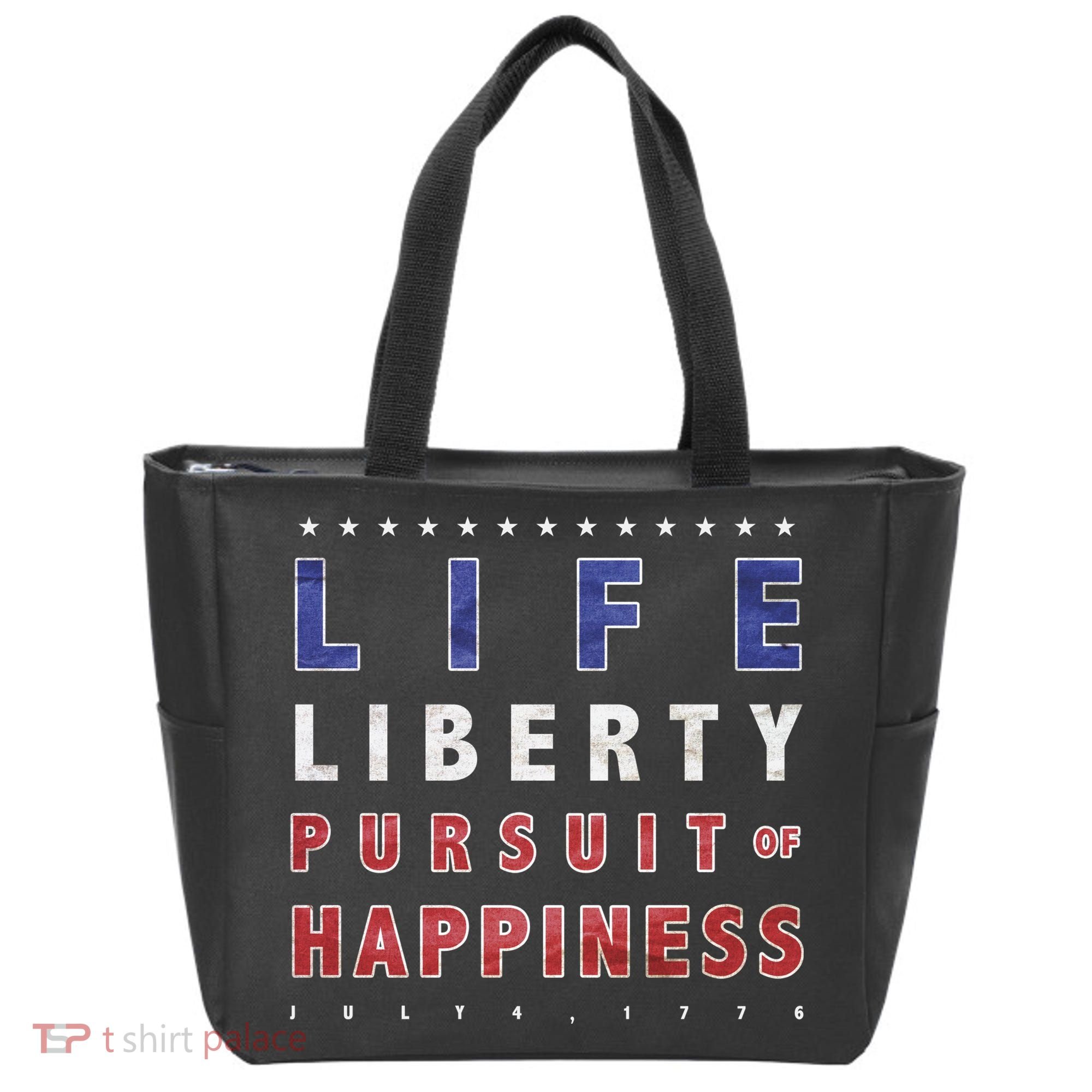 Life Liberty Pursuit Of Happiness Tote Bag