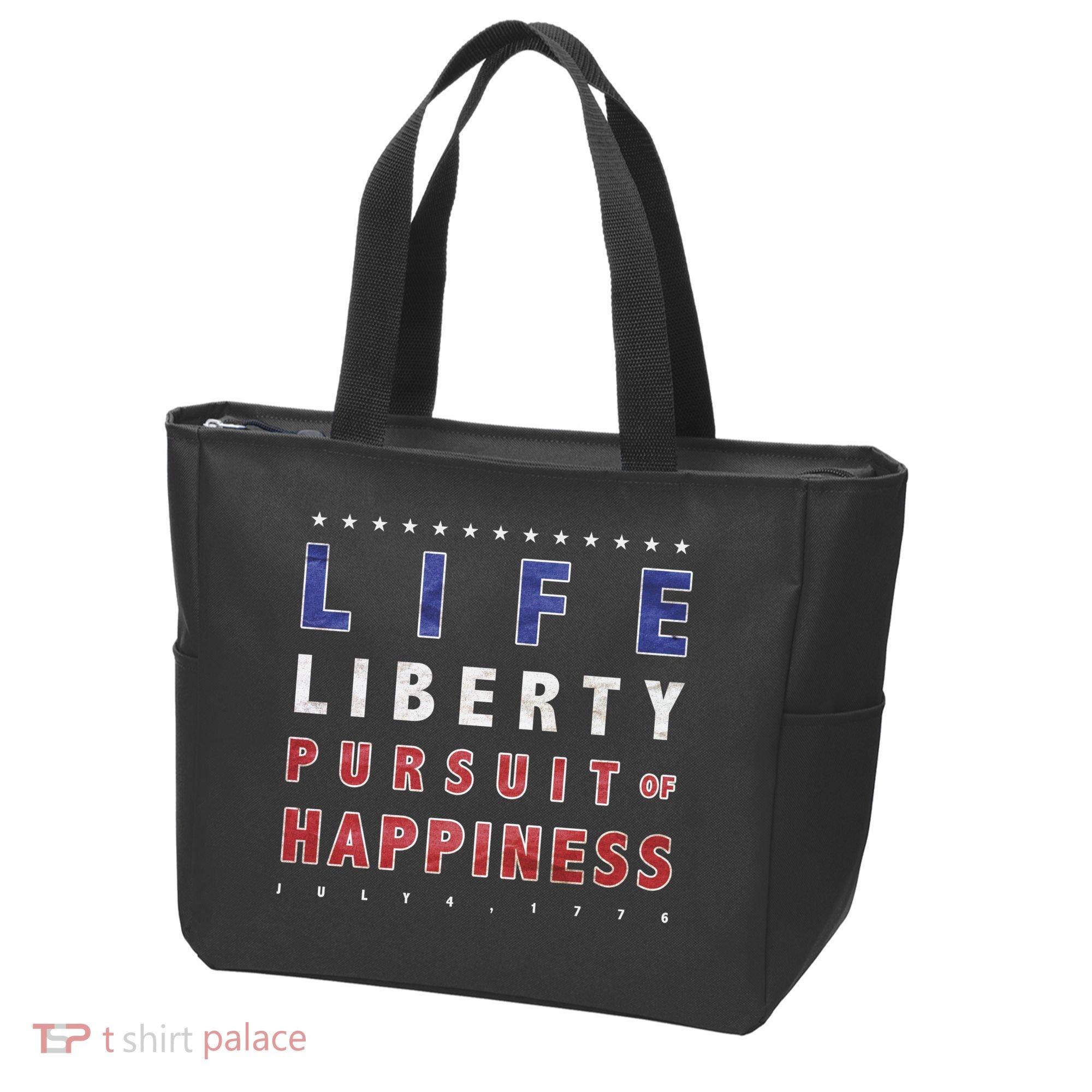 Life Liberty Pursuit Of Happiness Tote Bag