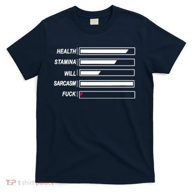 Life Status Bar T-Shirt