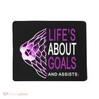Life's About Goals And Assist Soccer Quote Mousepad thumb 0