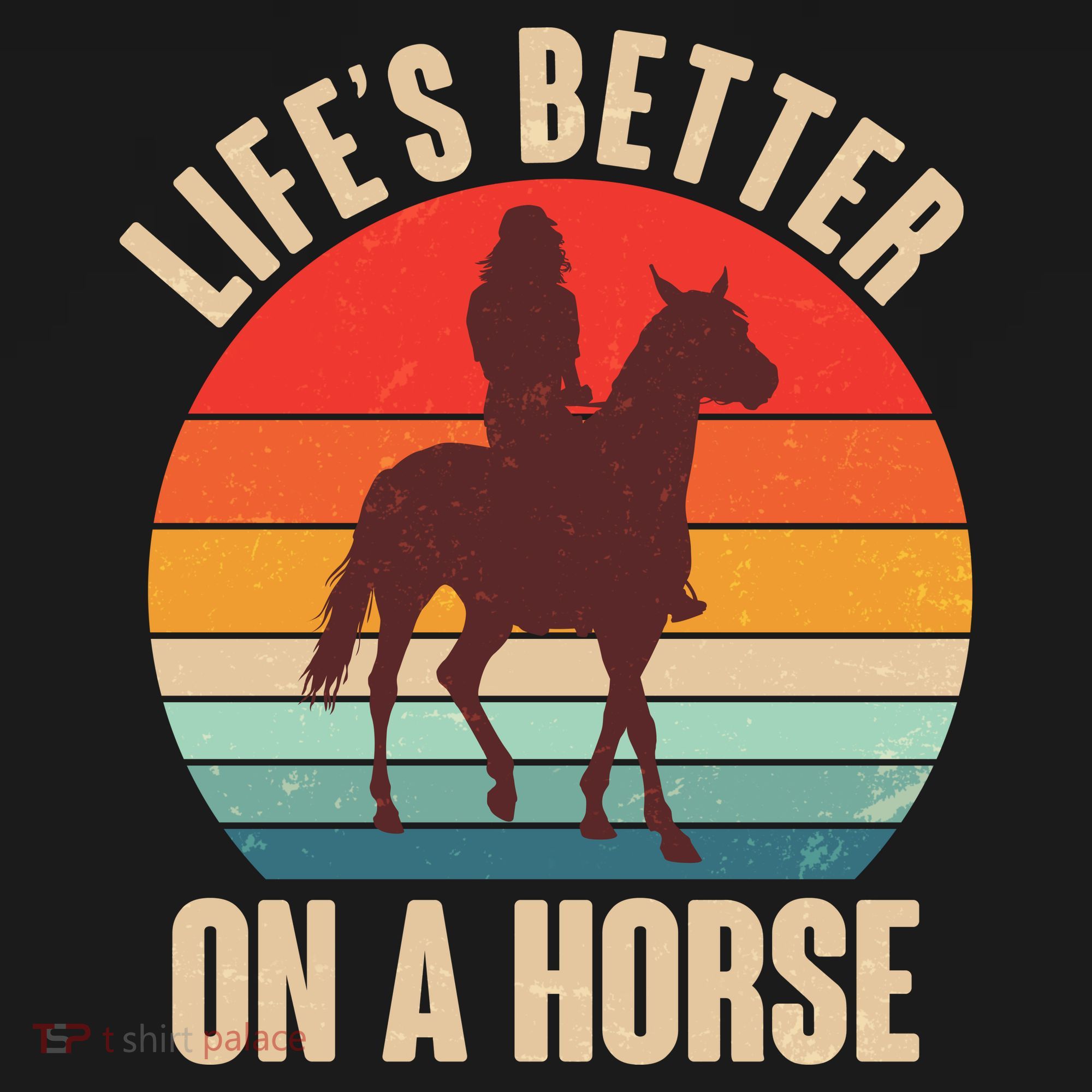 Life's Better On A Horse Cowgirl Vintage T-Shirt