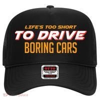 Life's too Short Too Drive Boring Cars Hat thumb 0
