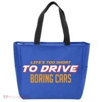 Life's too Short Too Drive Boring Cars Tote Bag thumb 0