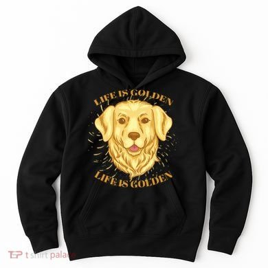Life Is Golden Dog Hoodie