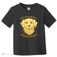 Life Is Golden Dog Toddler T-Shirt thumb 0