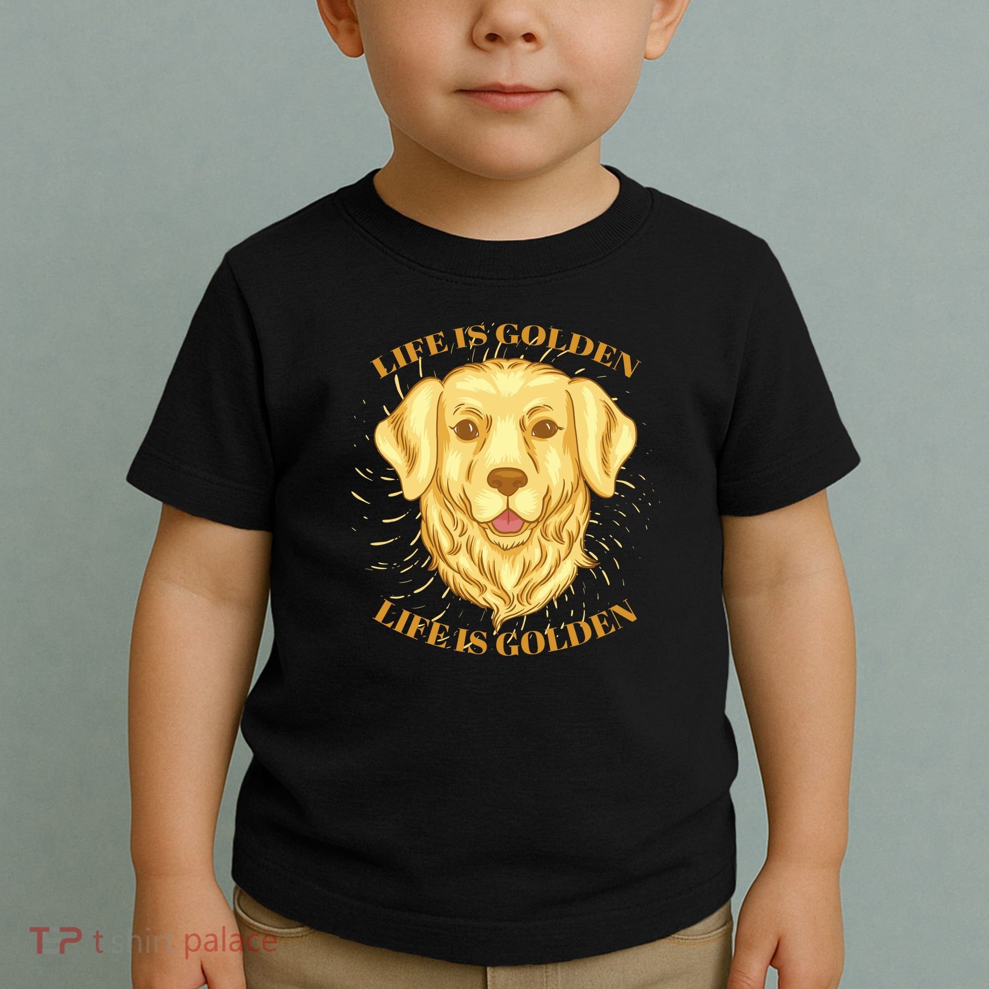 Life Is Golden Dog Toddler T-Shirt