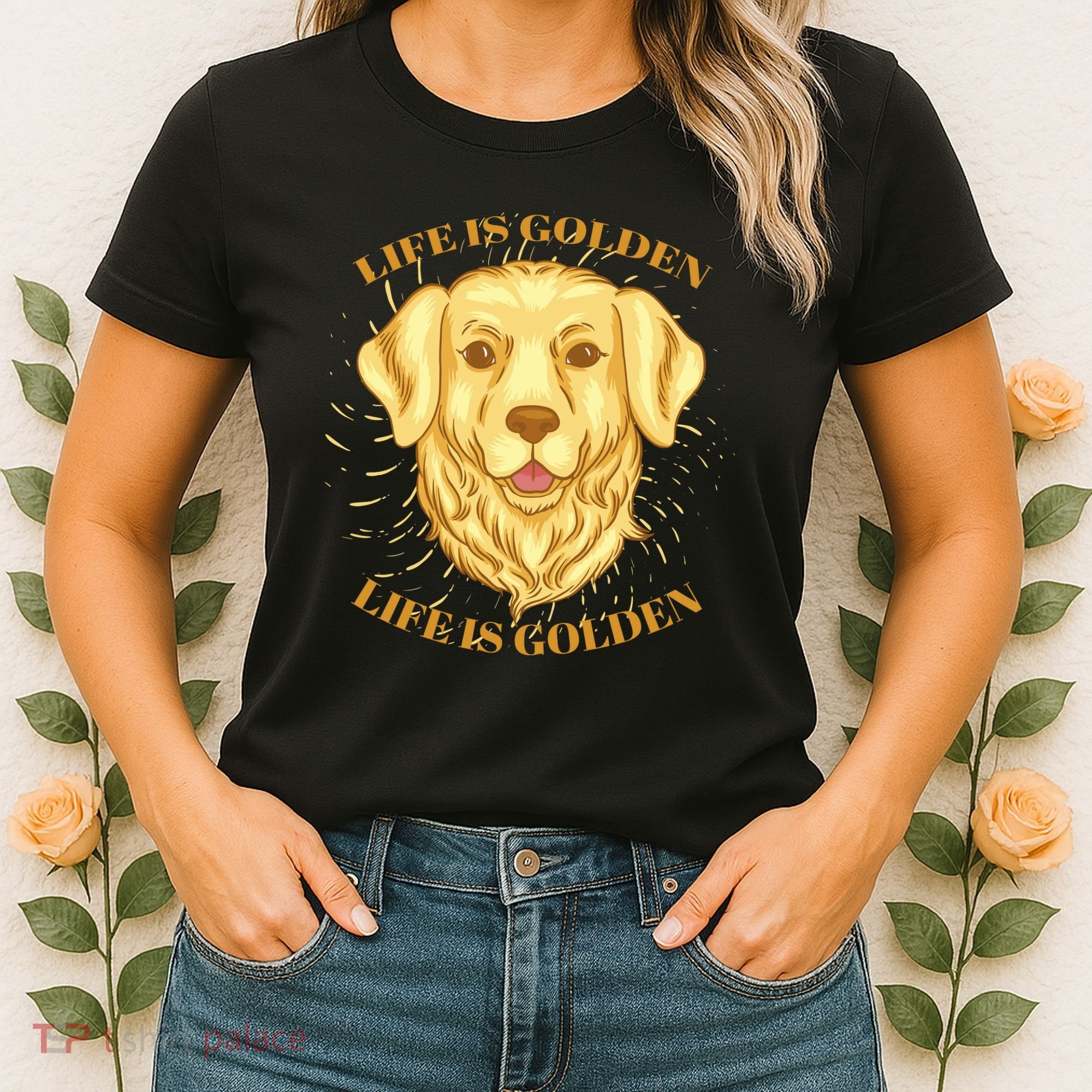 Life Is Golden Dog Women's T-Shirt