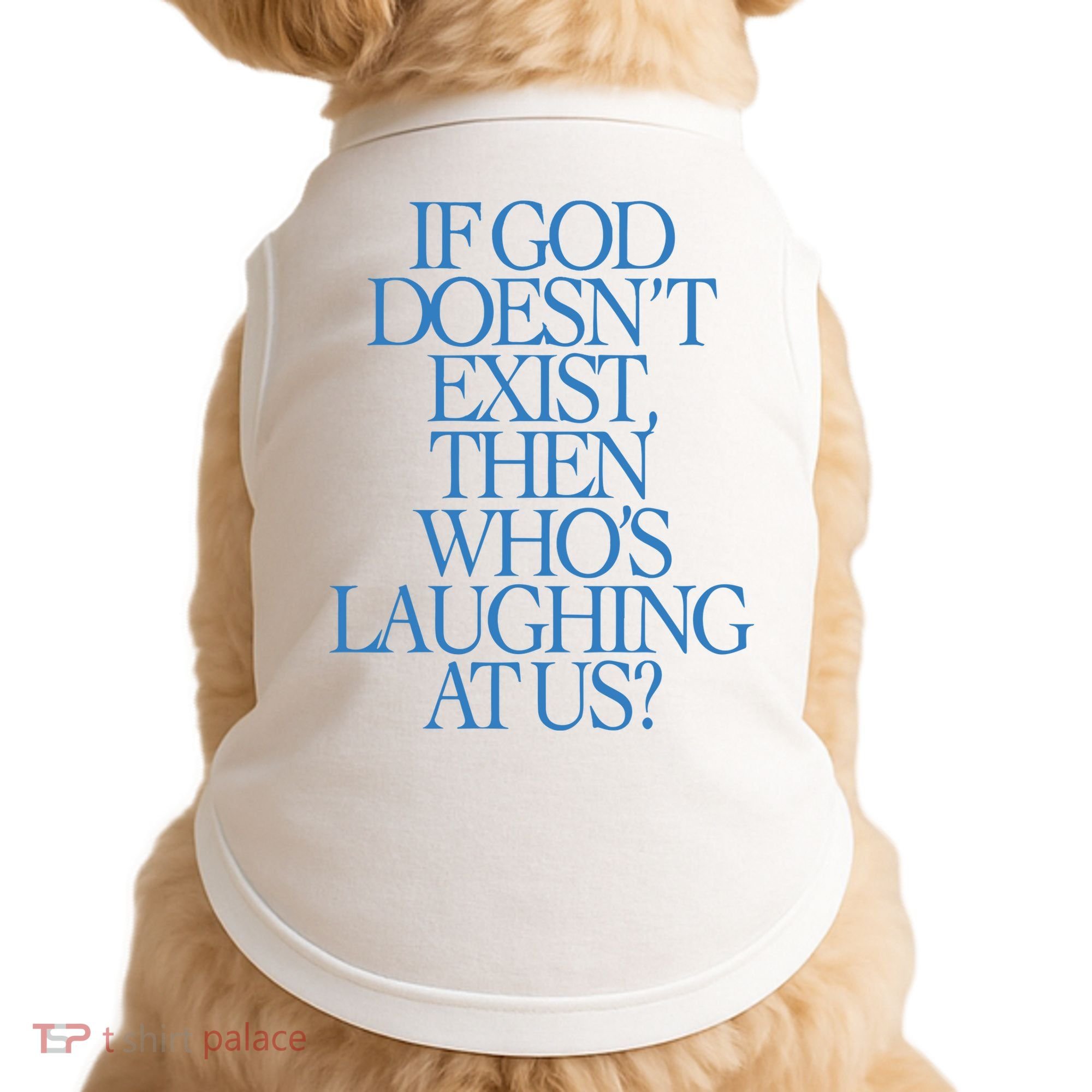 Lilnasx If God DoesnT Exist Then WhoS Laughing At Us Doggie Tank