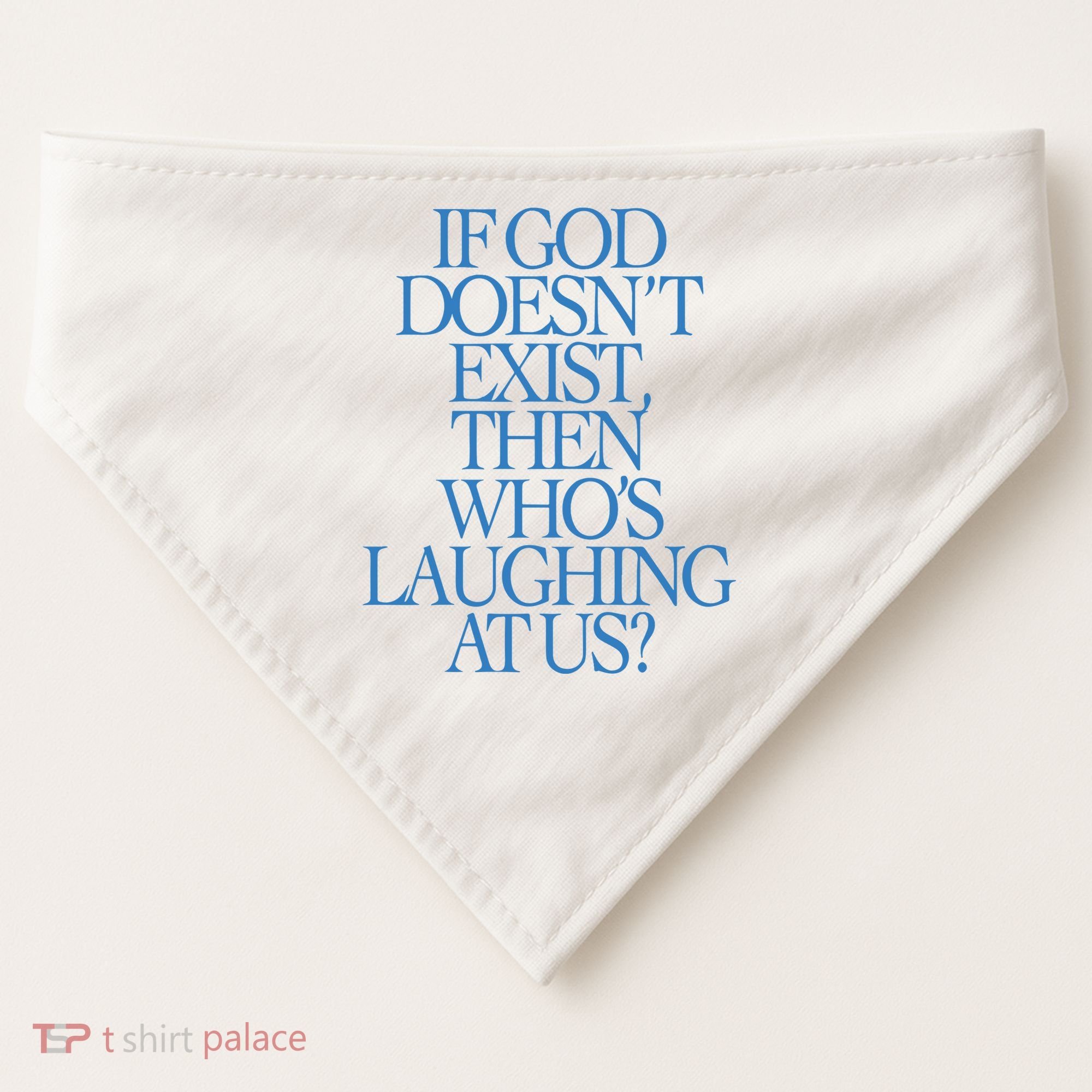 Lilnasx If God DoesnT Exist Then WhoS Laughing At Us USA-Made Doggie Bandana