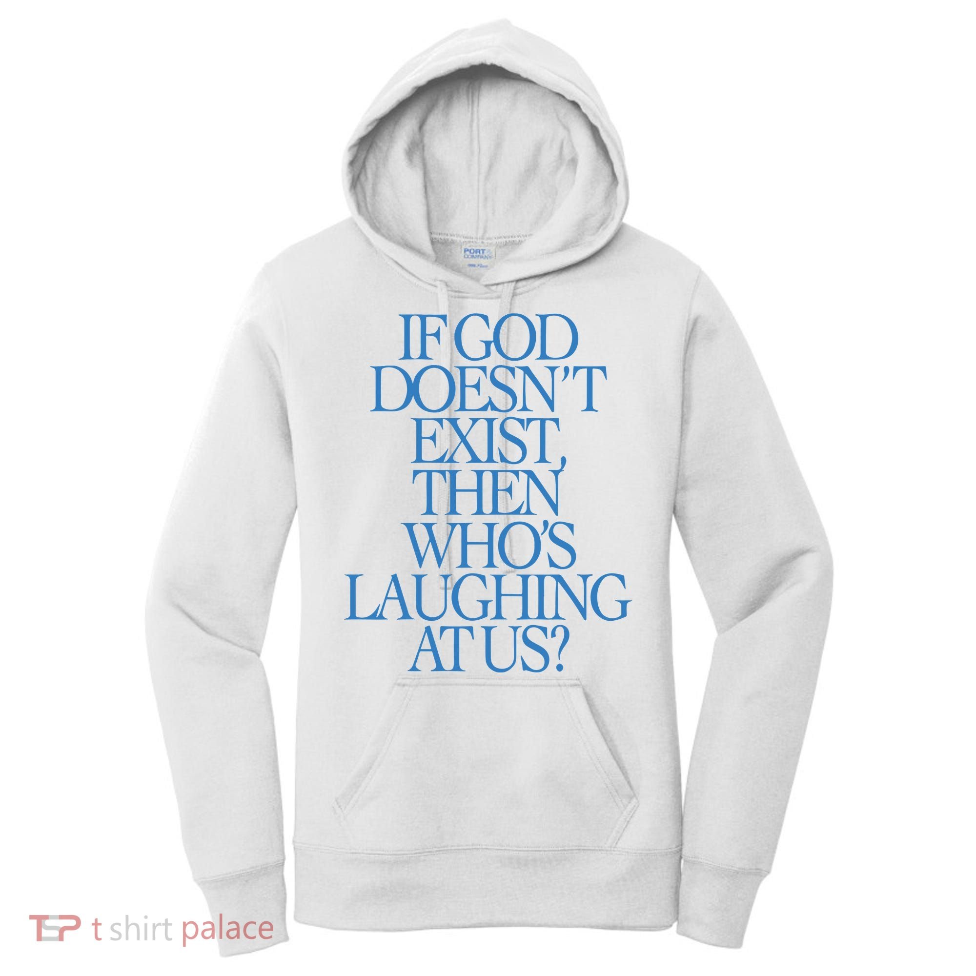 Lilnasx If God DoesnT Exist Then WhoS Laughing At Us Women's Hoodie