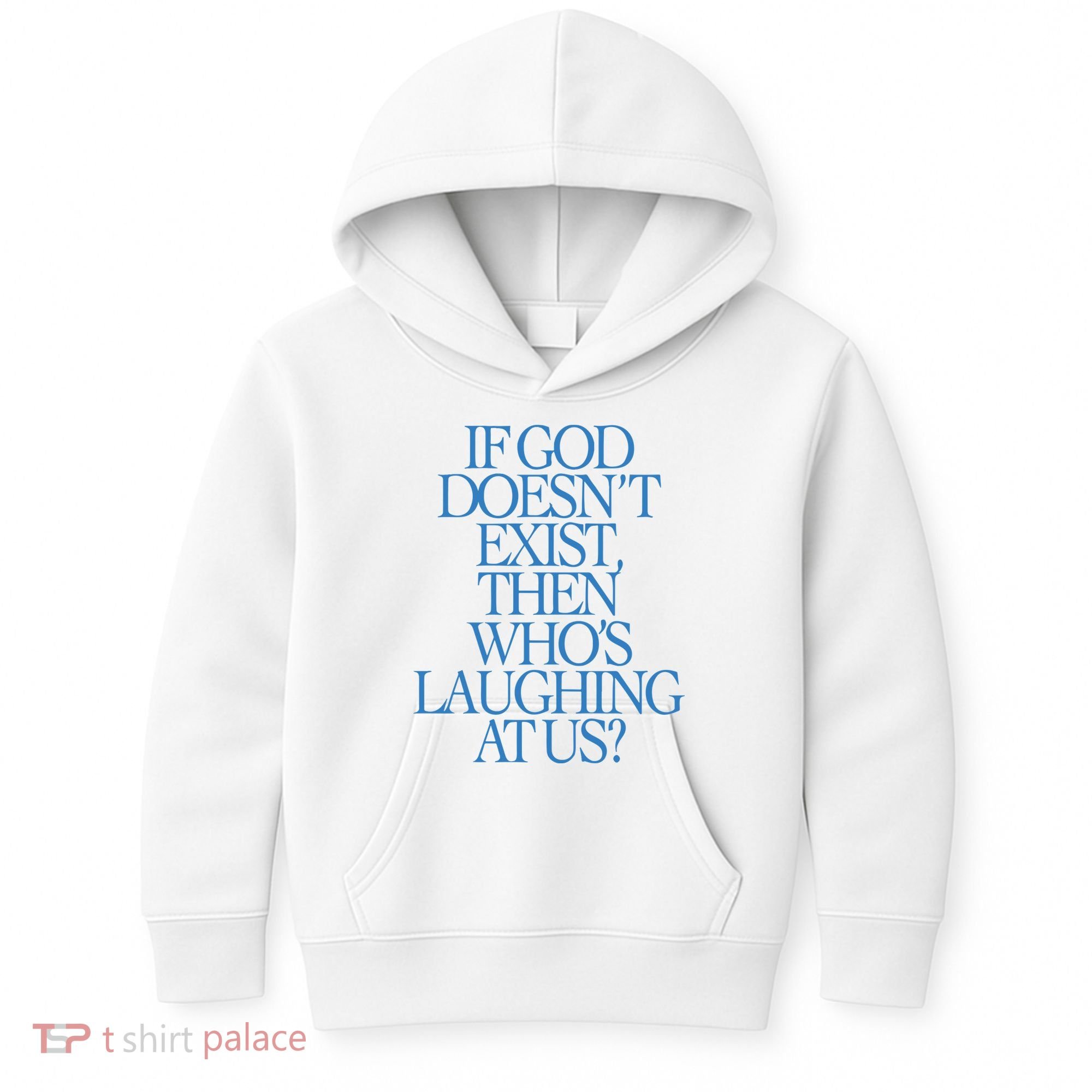 Lilnasx If God DoesnT Exist Then WhoS Laughing At Us Kids Hoodie