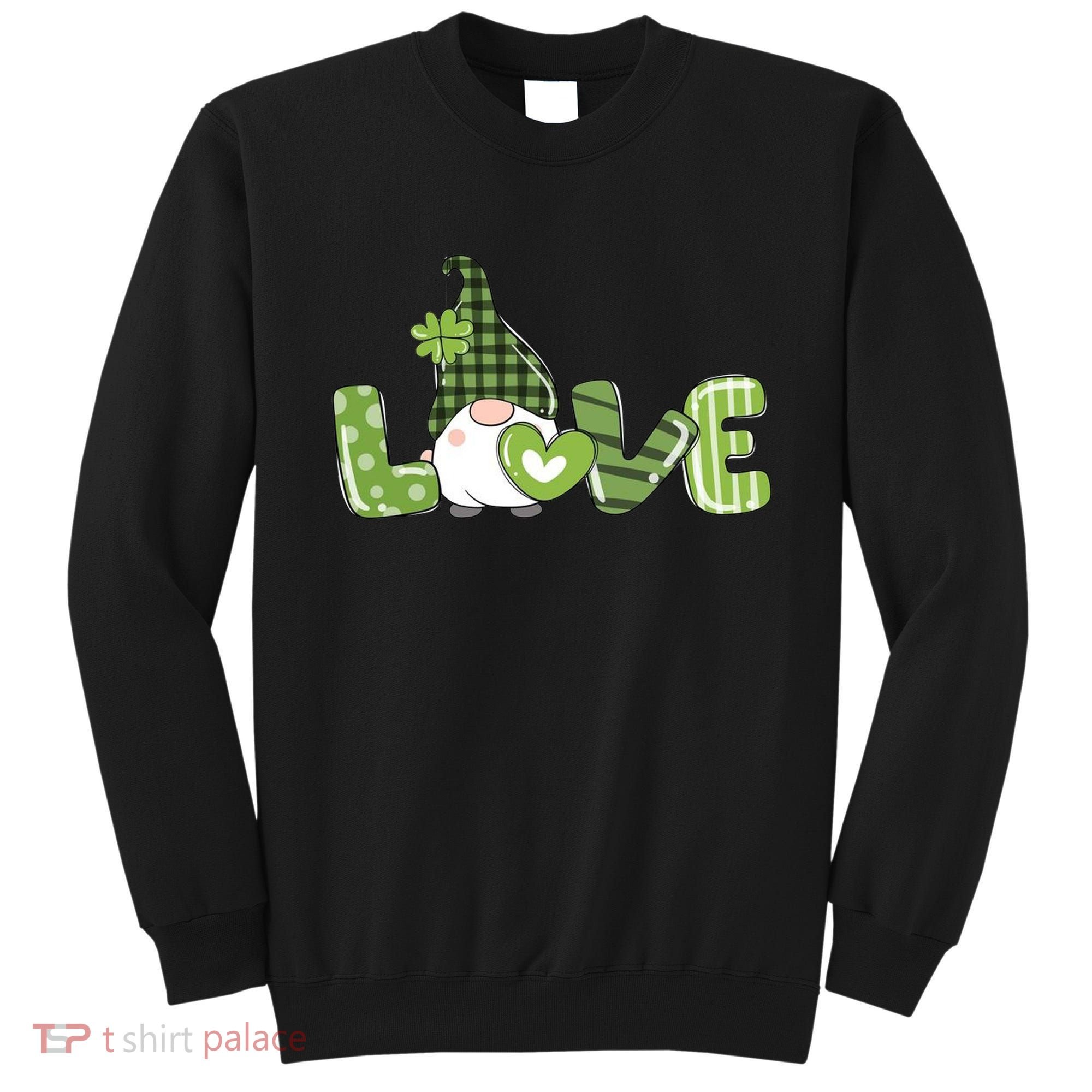 Love Irish Gnome Cute St Patricks Day Sweatshirt