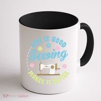 Life Is Good Sewing Makes Coffee Mug thumb 1