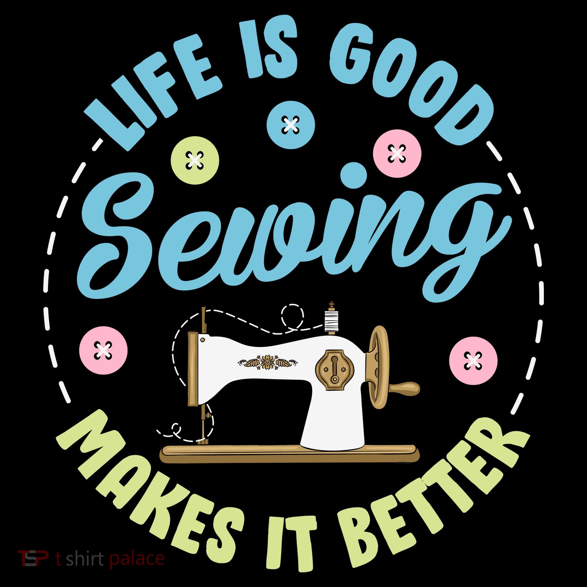 Life Is Good Sewing Makes Kids Sweatshirt