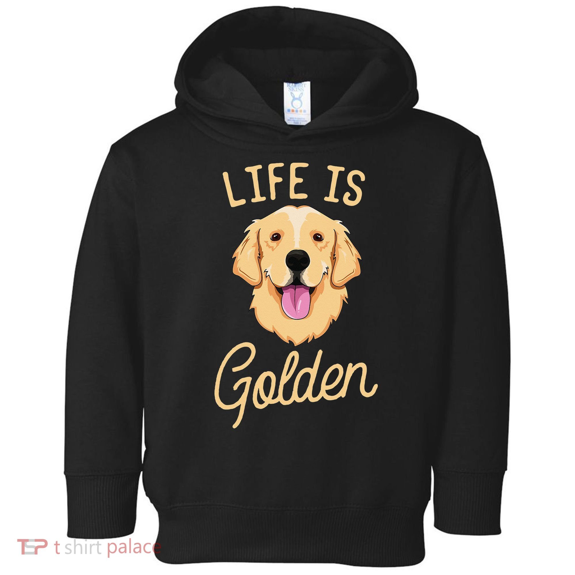 Life Is Golden Retriever  Dog Owner Gift Toddler Hoodie