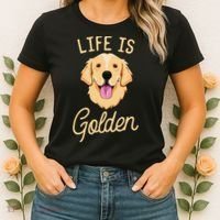 Life Is Golden Retriever  Dog Owner Gift Women's T-Shirt thumb 2