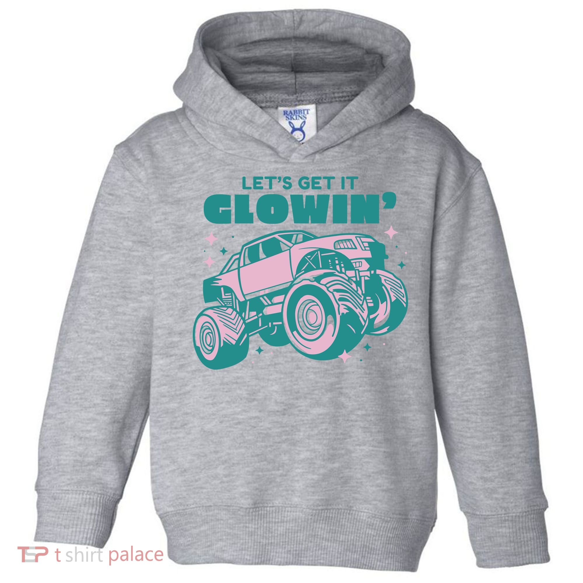 Let It Glowin Monster Truck Toddler Hoodie
