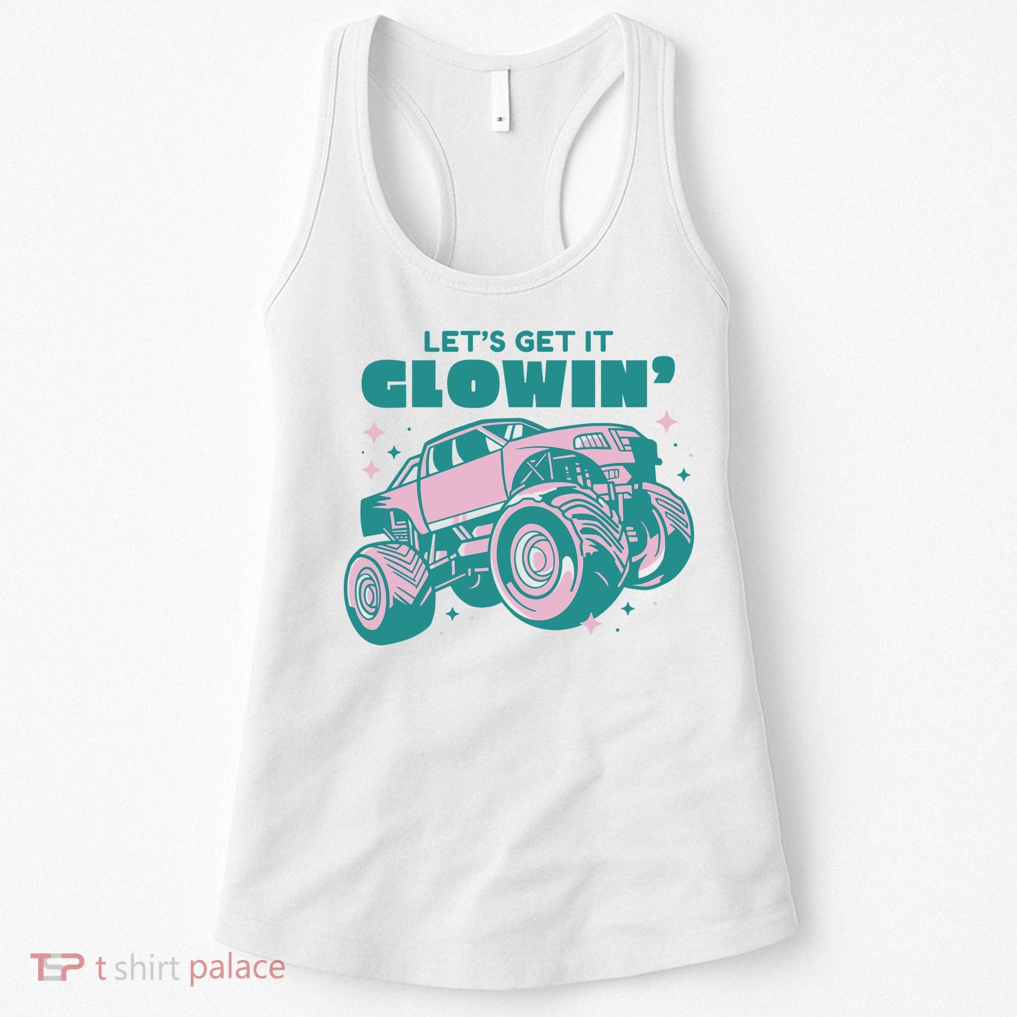 Let It Glowin Monster Truck Women's Tank Top