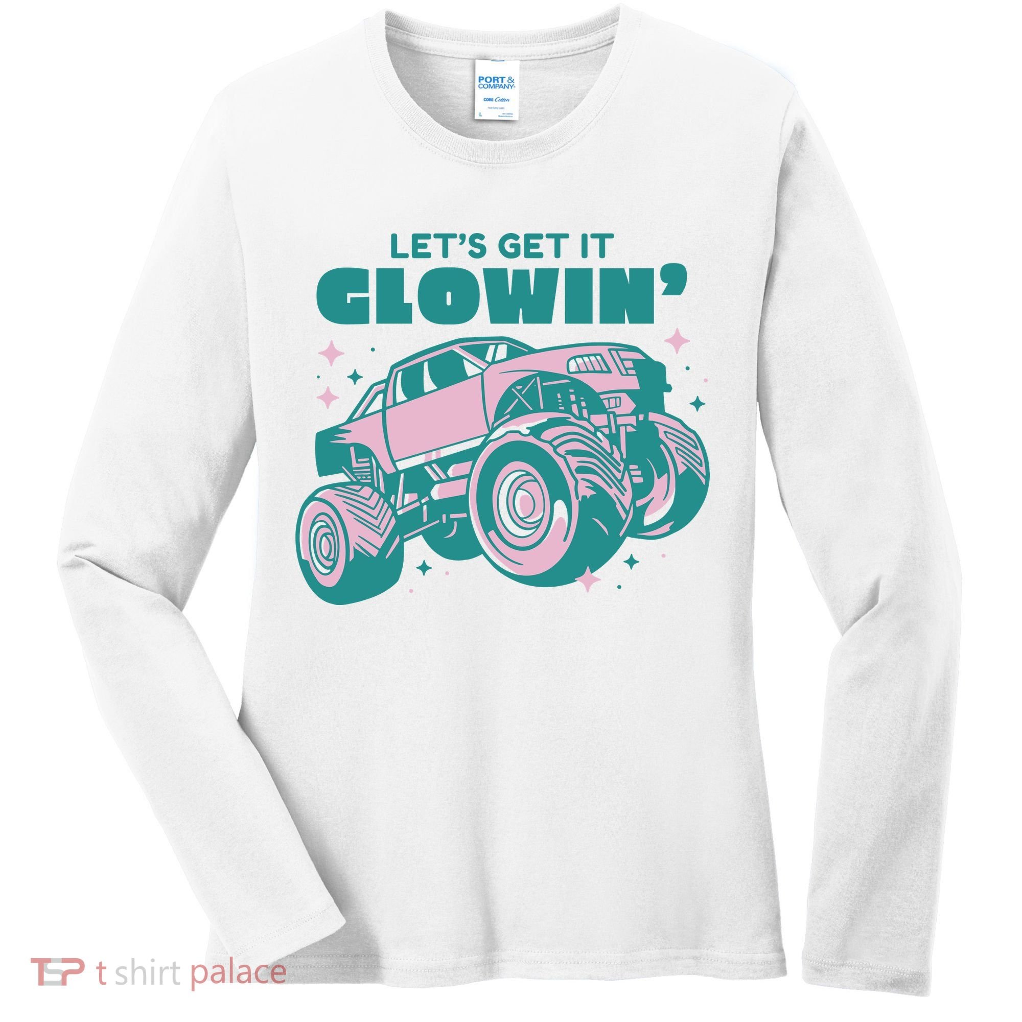 Let It Glowin Monster Truck Women's Long Sleeve Shirt