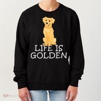 Life Is Golden Retriever Dog Gift Women's Sweatshirt thumb 0