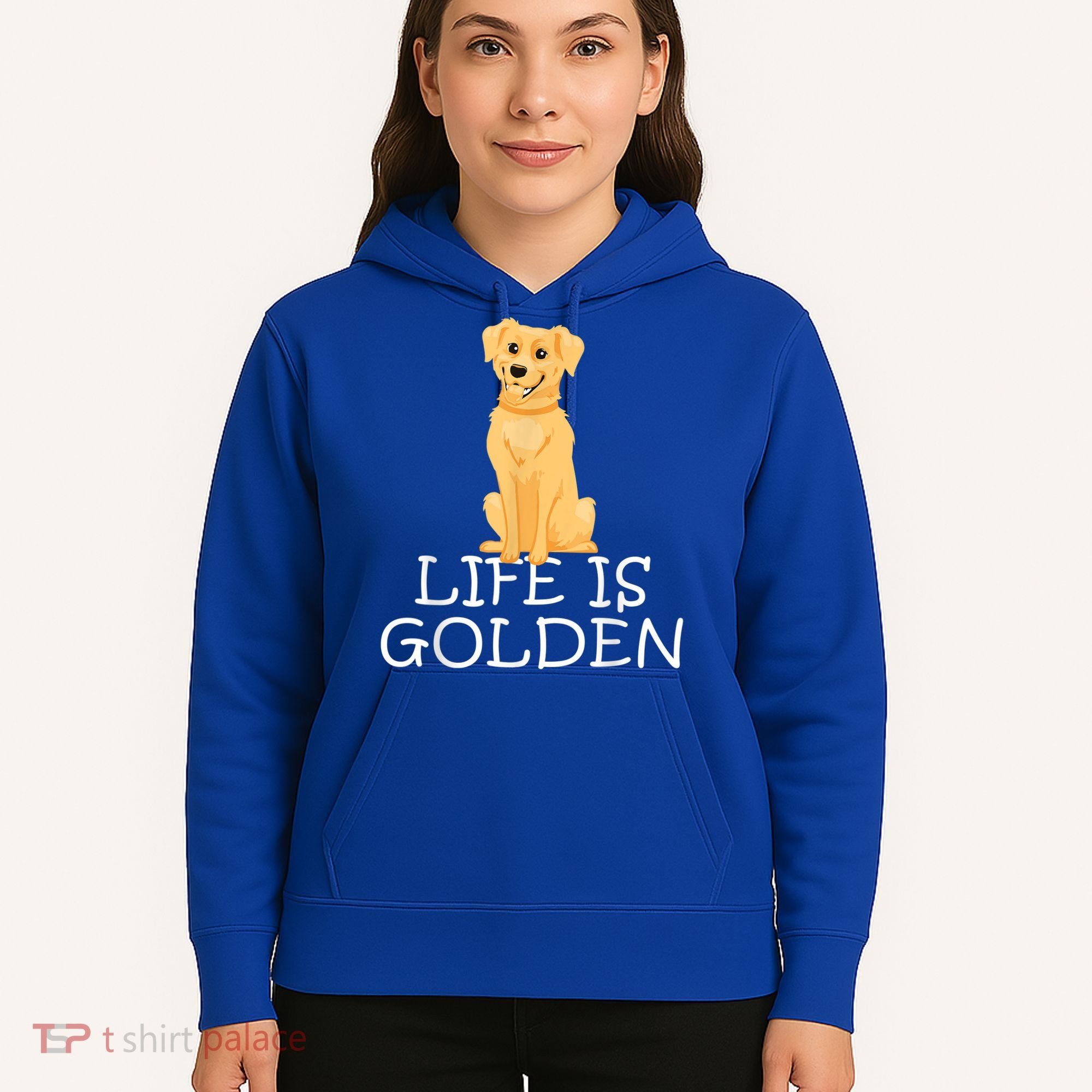Life Is Golden Retriever Dog Gift Hoodie