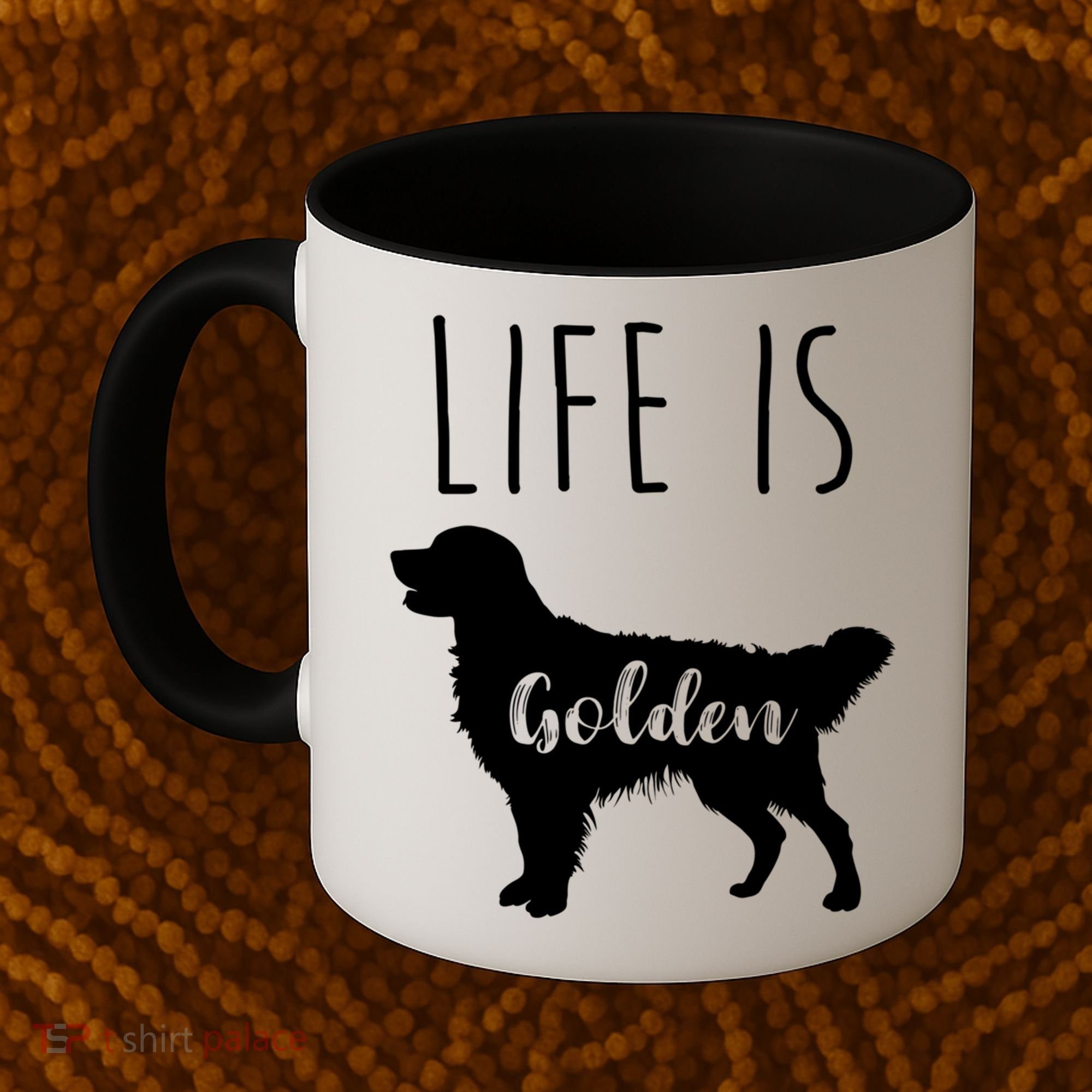 Life Is Golden Golden Retriever Cute Gift Coffee Mug