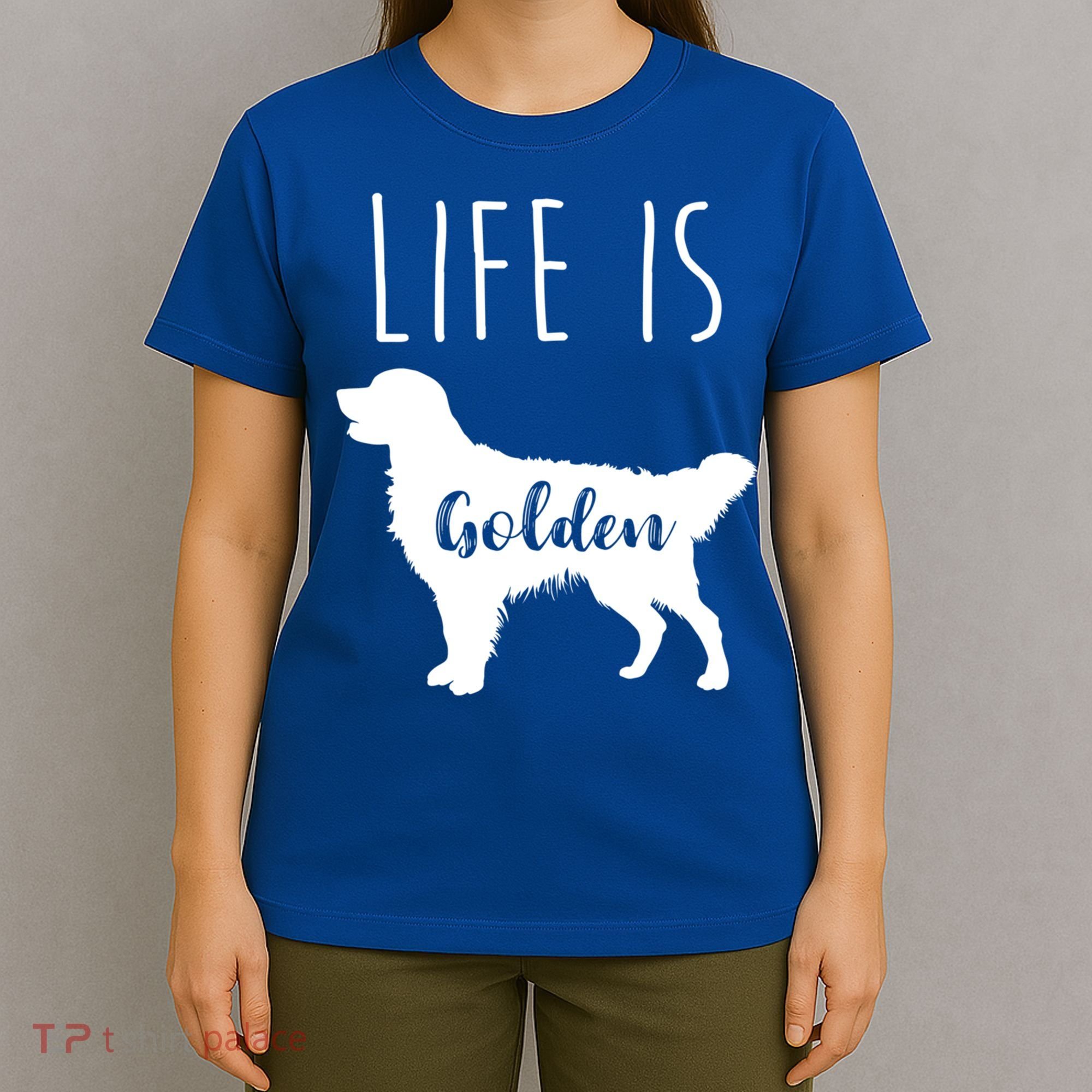 Life Is Golden Golden Retriever Cute Gift T-Shirt