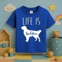 Life Is Golden Golden Retriever Cute Gift Toddler T-Shirt thumb 3