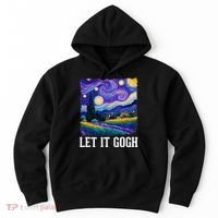 Let It Gogh Funny Art Starry Night Hoodie thumb 0