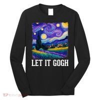 Let It Gogh Funny Art Starry Night Long Sleeve Shirt thumb 0