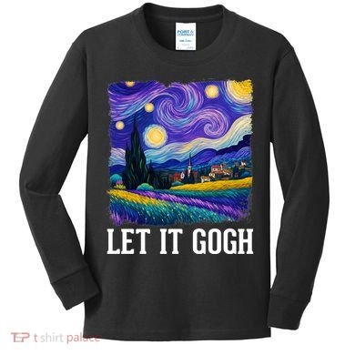 Let It Gogh Funny Art Starry Night Kids Long Sleeve Shirt