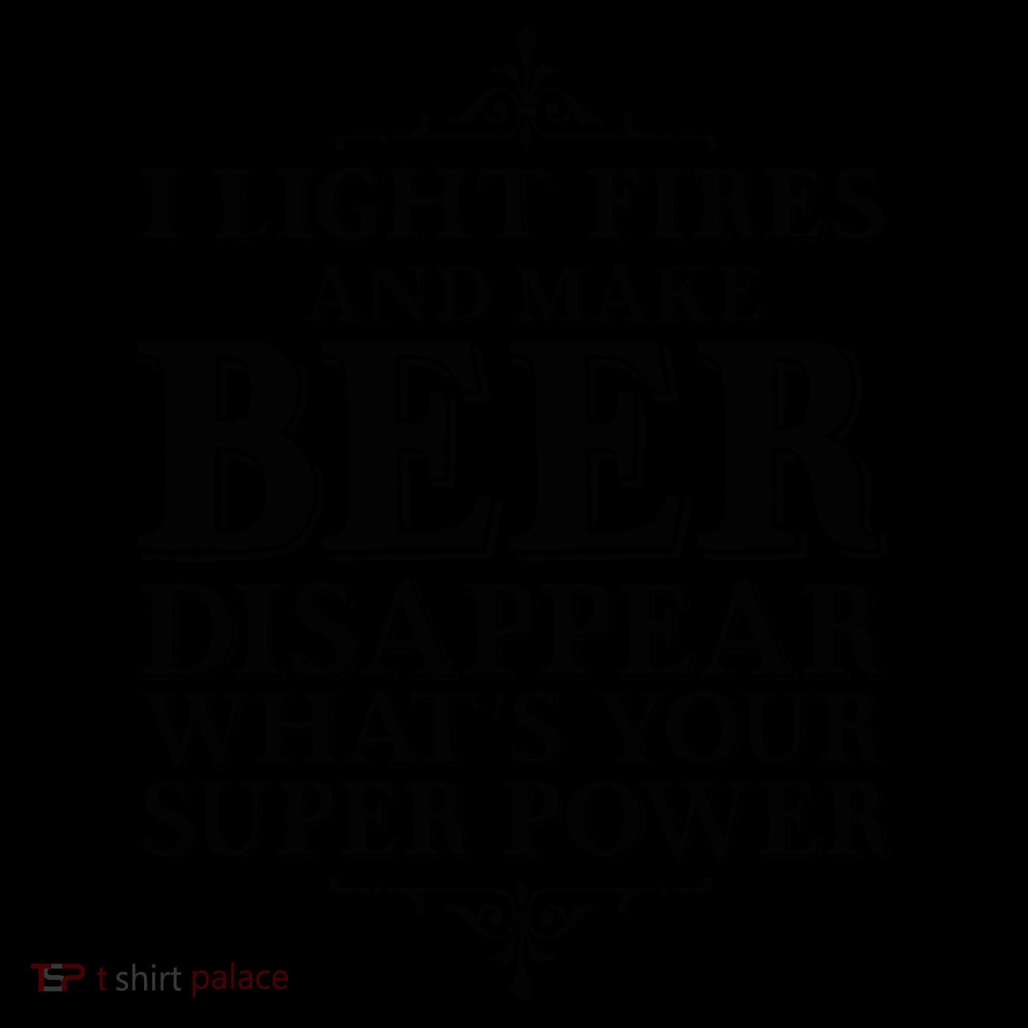 Light Fires And Make Beer Disappear  Coffee Mug