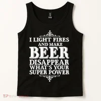 Light Fires And Make Beer Disappear  Tank Top thumb 2