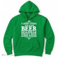 Light Fires And Make Beer Disappear  Hoodie thumb 0