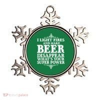 Light Fires And Make Beer Disappear  Ornament thumb 0